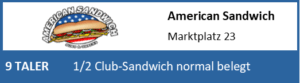 Markt-Taler Teilnehmer: American Sandwich